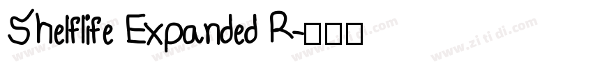 Shelflife Expanded R字体转换